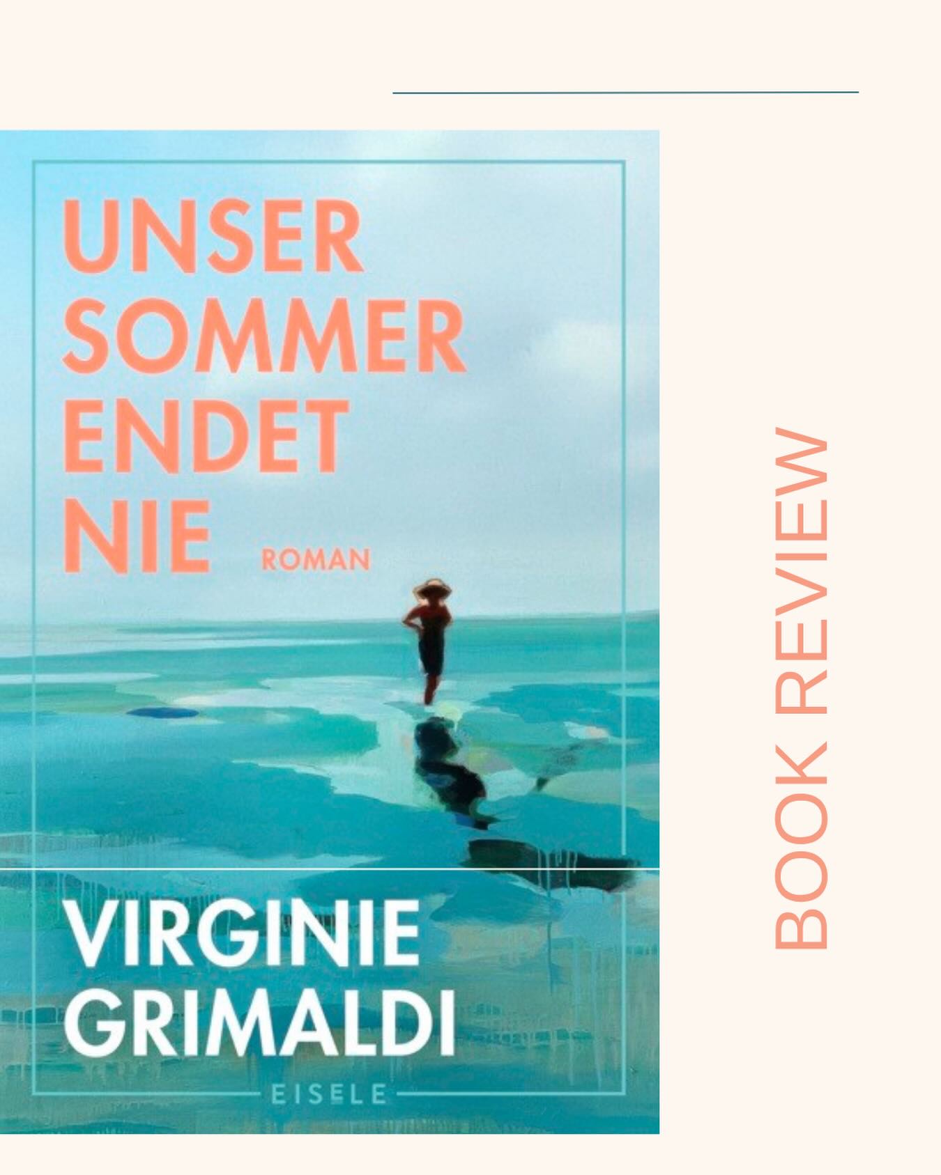 “Unser Sommer endet nie” von Virginie Grimaldi erzählt die Geschichte der beiden Schwestern Emma und Agathe, die zurück an den Ort ihrer Kindheit gehen, in das Haus der verstorbenen Grossmutter im Baskenland.
Ein Roman über Familiendynamiken, Weiterleben, sich wiederfinden und Liebe.
Die gesamte Rezension könnt ihr auf dem Blog nachlesen 📖.
Danke @eiseleverlag und @netgalleyde für das Rezensionsexemplar!

#buch #leseempfehlung #roman #eiseleverlag #virginiegrimaldi